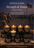 Strength & Honor Limited Edition Candle